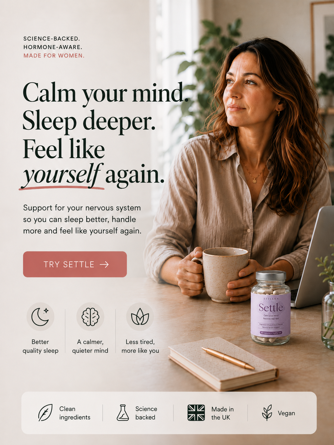 A promotional ad-style graphic for Settle Magnesium Sleep Support supplements, featuring a woman holding a mug in a softly lit indoor setting, with a jar of Settle  the foreground and large marketing text on the left. The image includes product benefits, a dark green sidebar with usage notes for women, and a white footer strip with icons.